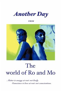 Another Day from the World of Ro and Mo