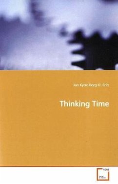 Thinking Time - Friis, Jan Kyrre Berg O.