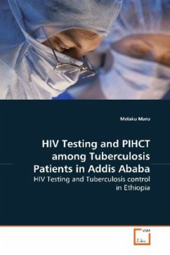 HIV Testing and PIHCT among Tuberculosis Patients in Addis Ababa - Maru, Melaku