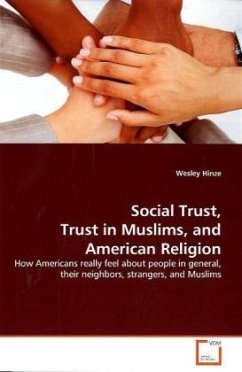 Social Trust, Trust in Muslims, and American Religion - Hinze, Wesley