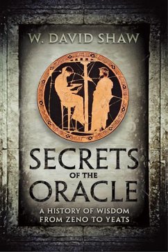 Secrets of the Oracle - Shaw, W David