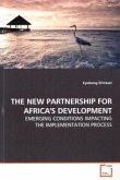 THE NEW PARTNERSHIP FOR AFRICA'S DEVELOPMENT