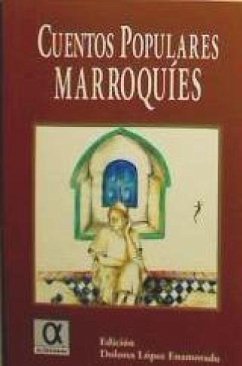 Cuentos populares marroquíes - López Enamorado, María Dolores