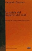 La caída del imperio del mal