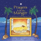 Prayers from the Manger, A Celebration of Those Who Were There
