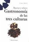 Gastronomía de las tres culturas - Arbelos Mastrángelo, Carlos