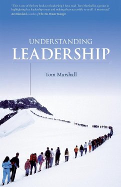 Understanding Leadership - Marshall, Tom