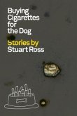 Buying Cigarettes for the Dog Buying Cigarettes for the Dog
