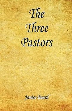 The Three Pastors - Beard, Janice