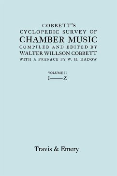 Cobbett's Cyclopedic Survey of Chamber Music. Vol.2 (L-Z). (Facsimile of first edition). - Cobbett, Walter Willson