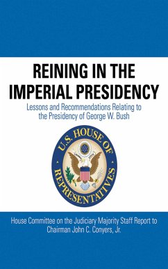 Reining in the Imperial Presidency - Conyers, John C