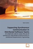 Supporting Synchronous Communication in Distributed Software Teams