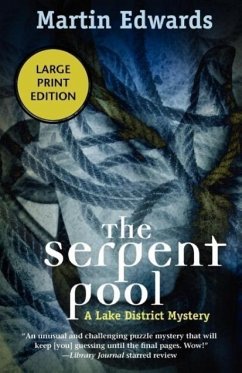 The Serpent Pool - Edwards, Martin