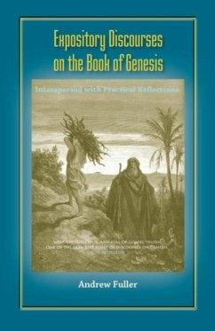 Expository Discourses on the Book of Genesis - Fuller, Andrew