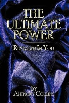 THE ULTIMATE POWER - Collins, Anthony