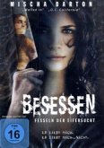 Besessen - Fesseln der Eifersucht