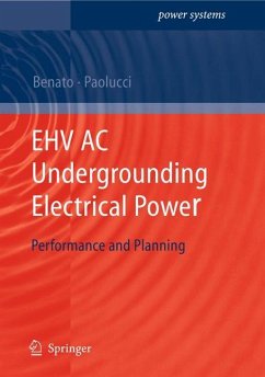EHV AC Undergrounding Electrical Power - Benato, Roberto;Paolucci, Antonio