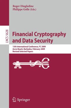 Financial Cryptography and Data Security - Dingledine, Roger / Golle, Philippe (Bandherausgegeber)
