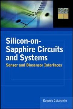 Silicon-On-Sapphire Circuits and Systems - Culurciello, Eugenio