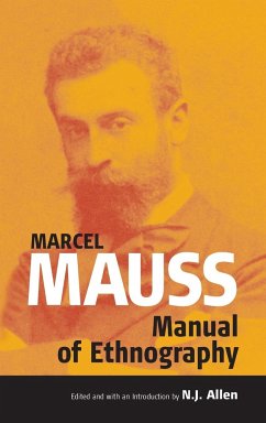 The Manual of Ethnography - Mauss, Marcel