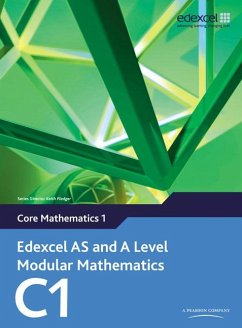 Edexcel AS and A Level Modular Mathematics Core Mathematics 1 C1 - Wilkins, Dave;Pledger, Keith