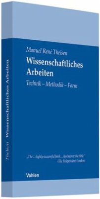 Wissenschaftliches Arbeiten, m.Bleistift, Jubliäumsausgabe - Theisen, Manuel R.