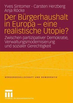 Der Bürgerhaushalt in Europa - eine realistische Utopie? - Sintomer, Yves;Herzberg, Carsten;Röcke, Anja