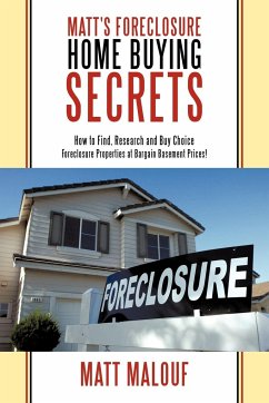 Matt's Foreclosure Home Buying Secrets