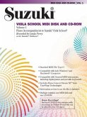 Suzuki Viola School, Piano Accompaniment, MIDI Disk + CD-ROM. Vol.1 Suzuki Viola School, Piano Accompaniment, MIDI Disk + CD-ROM. Vol.1
