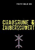 Chaosrune & Zauberschwert