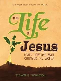 The Life of Jesus - Thomason, Steven P