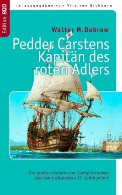 Pedder Carstens Kapitän des roten Adlers - Dobrow, Walter M.