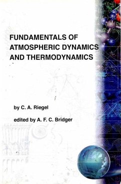 Fundamentals of Atmospheric Dynamics and Thermodynamics - Riegel, Christopher