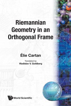 Riemannian Geometry in an Orthogonal Frame - É Cartan