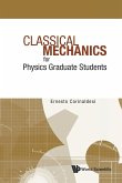 CLASSICAL MECH FOR PHYS GRADUATE STUDENT