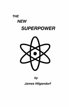 The New Superpower - Hilgendorf, James