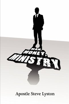 Man, Money Ministry - Lyston, Apostle Steve