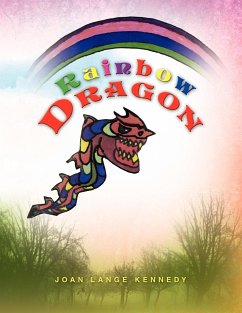 Rainbow Dragon - Kennedy, Joan Lange