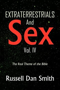 Extraterrestrials and Sex - Smith, Russell Dan