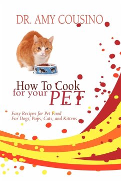 How to Cook for Your Pet - Cousino, Amy