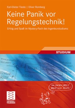 Keine Panik vor Regelungstechnik! - Tieste, Karl-Dieter / Romberg, Oliver. Illustrationen von Romberg, Oliver