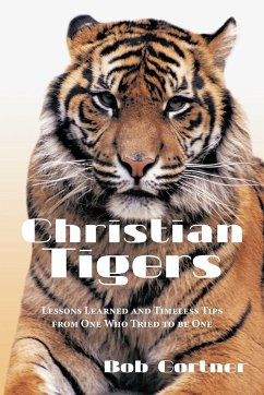 Christian Tigers - Gortner, Bob