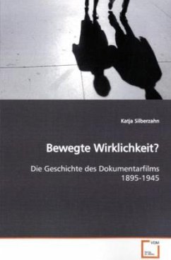 Bewegte Wirklichkeit? - Silberzahn, Katja