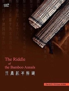 The Riddle of the Bamboo Annals - Nivison, David S.