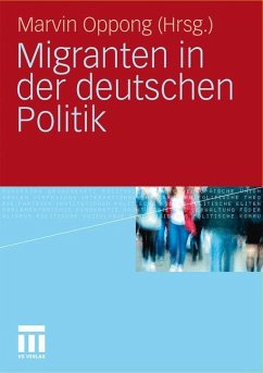 Migranten in der deutschen Politik - Oppong, Marvin (Hrsg.)