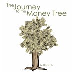 The Journey to the Money Tree