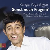Sonst noch Fragen? Sonst noch Fragen?
