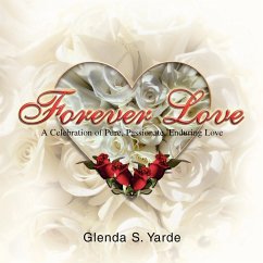 Forever Love - Yarde, Glenda S.