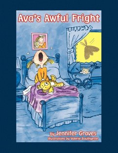 Ava's Awful Fright! - Graves, Jennifer