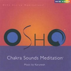 Osho Chakra Sounds - Karunesh